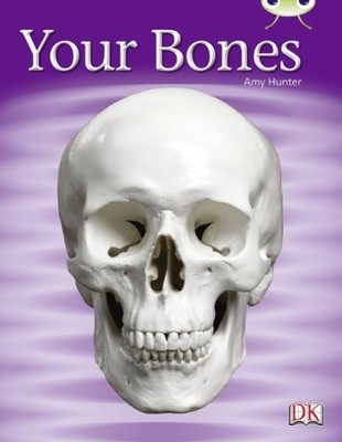 Your Bones (Green C) NF (BUG CLUB),Ms Amy Hunter