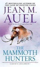 The Mammoth Hunters: Earth's Children, Book Three By Auel, Jean M. - ACCEPTABLE