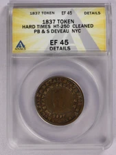 1837 Hard Times Token HT-250 PB & S. Deveau's Boot & Shoe Store ANACS EF45