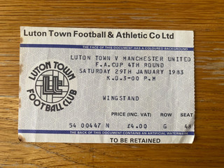 Ticket : Luton Town v Manchester United dated 29 January 1983 FA Cup 4th Rd