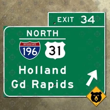 Michigan Holland Grand Rapids highway road exit sign Interstate 196 US 31 12x10