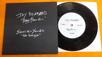 Jay Reatard / Sonik-Youth   Hang Them All / No Garage 7'' Matador   OLE 864-7