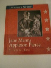 Jane Means Appleton Pierce Hardcover Deborah Kent