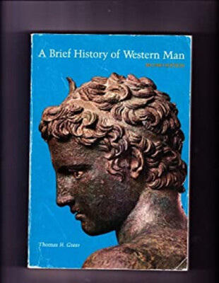 A Brief History of Western Man Paperback Thomas H. Greer