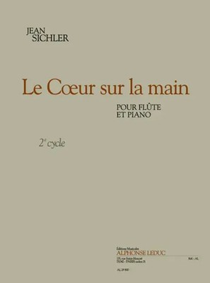 Sichler | Le coeur sur la main (cycle 2) | Buch | Alphonse Leduc