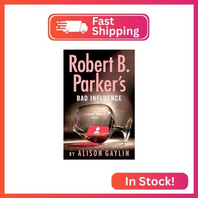 Robert B. Parker's Bad Influence (Sunny Randall)