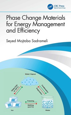 Phasenwechselmaterialien für Energiemanagement und Effizienz von Seyed Mojtaba Sad