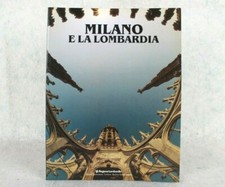 MILANO E LA LOMBARDIA Regione Settore Commercio Turismo Tempo Libero FOTO Libro