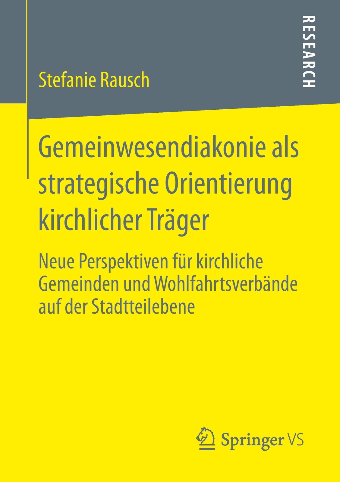 Thumbnail - Stefanie Rausch | Gemeinwesendiakonie Als Strategische Orientierung...