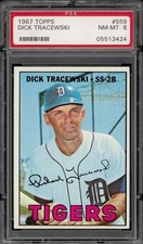 1967 Topps #559 Dick Tracewski Detroit Tigers PSA 8 NM-MT Set Break