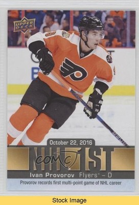 2016-17 Upper Deck NHL Firsts Ivan Provorov #NF-13 Rookie RC READ 0a4