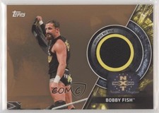 2018 WWE Then Now Forever NXT Takeover Mat Relics Bronze 142/199 Bobby Fish 0s5