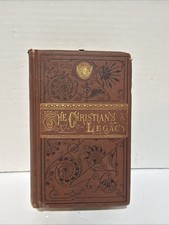 THE CHRISTIAN'S LEGACY,1871,Rev. Wm. Jackson,Illustrated