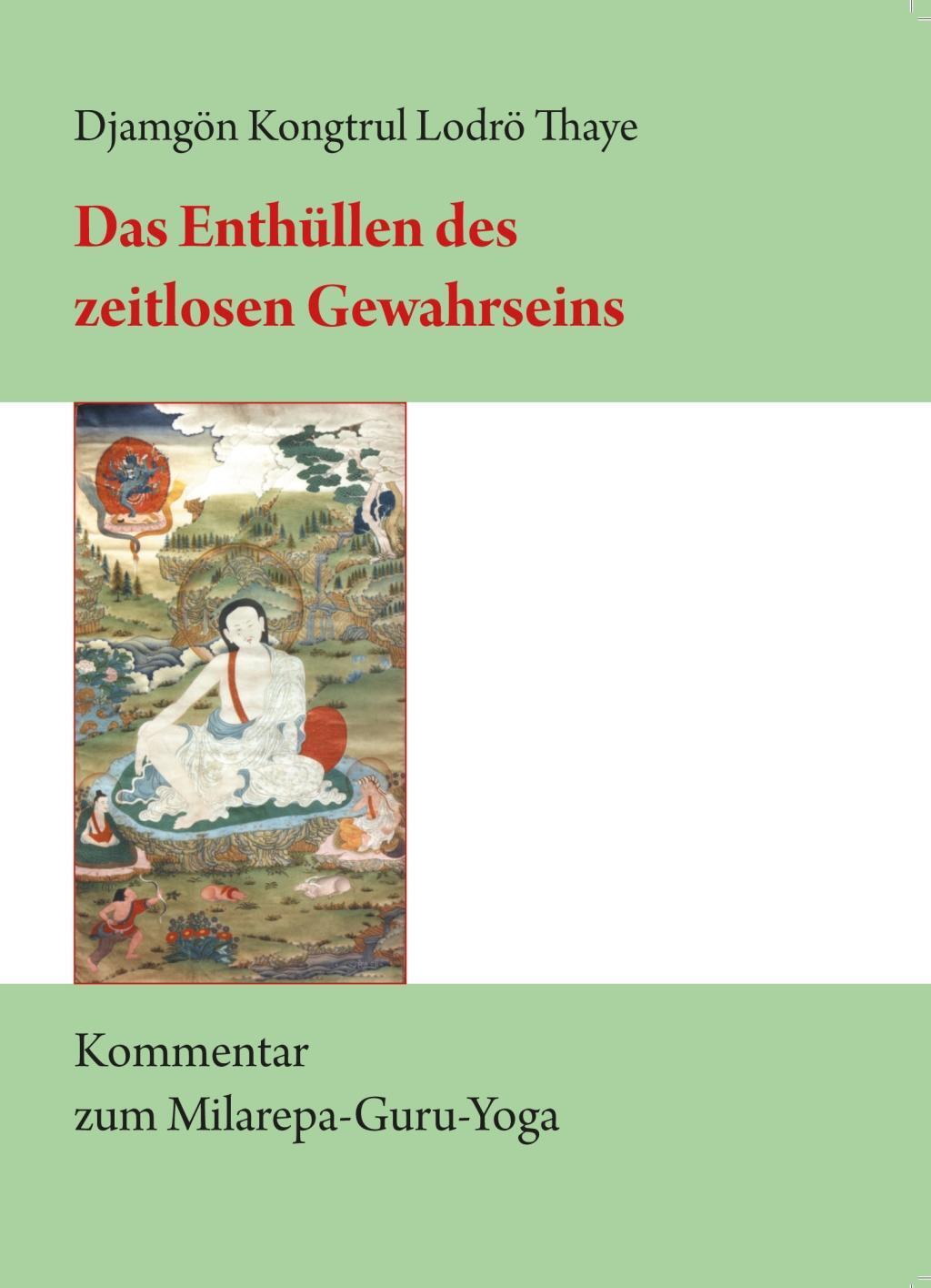 Das Enthüllen Des Zeitlosen Gewahrseins | Buch | 9783944885124