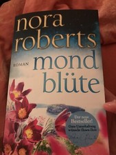 Mondblüte von Nora Roberts (2021, Taschenbuch)