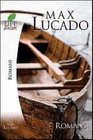Romans by Max Lucado (Paperback, 2006)