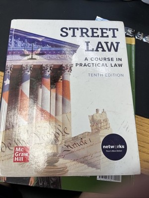 Street Law A Course in Practical Law Tenth Edition Student
