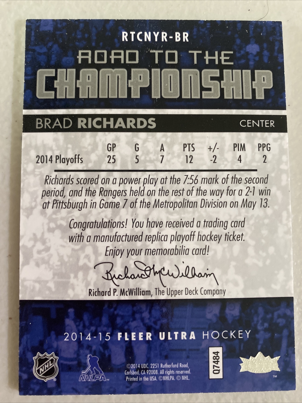 201415 Fleer Ultra Road to the Championship Round 3 5/22/14 RTCNYRBR Brad Richards for