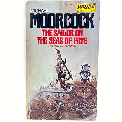 s l400 The Sailor On The Seas Of Fate Elric by Michael Moorcock DAW 1st Print PB | Cirith Ungol Online