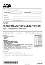 AQA GCSE Food Preparation and Nutrition 2025 All Question Papers + Markschemes