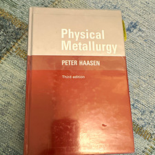 Physical Metallurgy 3. Auflage   Peter Haasen...