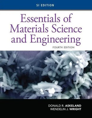 Essentials of Materials Science and Engineering, SI Edition | Askeland (u. a.)