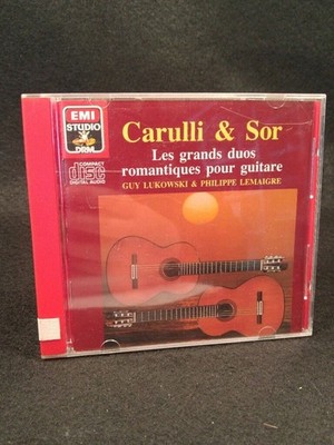 Carulli & Sor - Les Grands Duos Romantiques Pour Guitare Philippe Lemaigre, Guy 