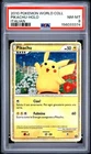 2010 POKEMON ENGLISH WORLD COLLECTION ITALIAN PIKACHU-HOLO PSA 8 POP 2