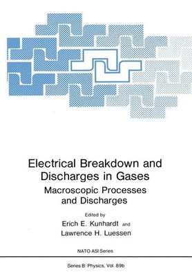 Erich E. Kunhardt | Electrical Breakdown and Discharges in Gases | Taschenbuch