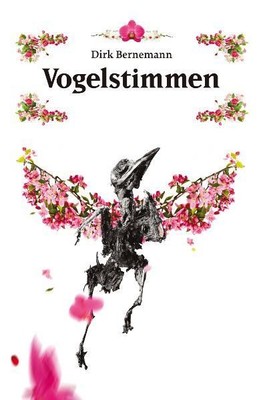 Vogelstimmen | Dirk Bernemann | 2018 | deutsch