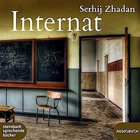 Zhadan Serhij. Internat.