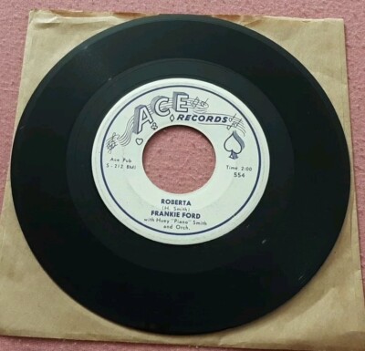 Frankie Ford 45 Roberta / Sea Cruise Ace Records 554 vg+