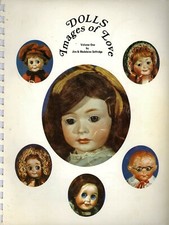 464 ea. Antique Dolls - Identification Types Makers Descriptions / Book