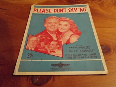 SHEET MUSIC PLEASE DON'T SAY "NO" GREAT ** MUST SEE