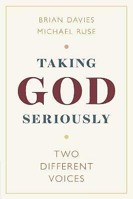 Taking God Seriously Two Different Voices Davies Ruse Paperback 9781108792196