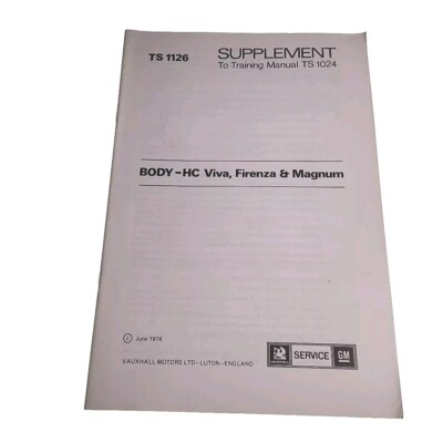 Body HC Viva Firenza Magnum TS1024 Training Manual Supplement 1974 Buch