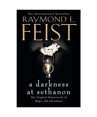 A Darkness at Sethanon, Raymond E. Feist
