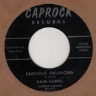 HILLBILLY BOPPER - HANK HARRAL - Fabulous Oklahoma/Picture In My Heart - CAPROCK