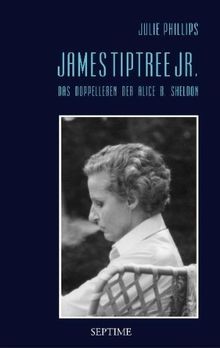 James Tiptree Jr. - Das Doppelleben der Alice B. Sh... | Buch | Zustand sehr gut
