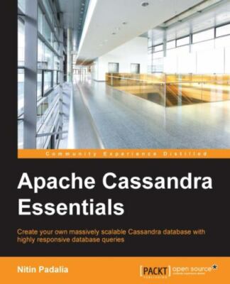 Apache Cassandra Essentials, Paperback by Padalia, Nitin, Brand New, Free shi...