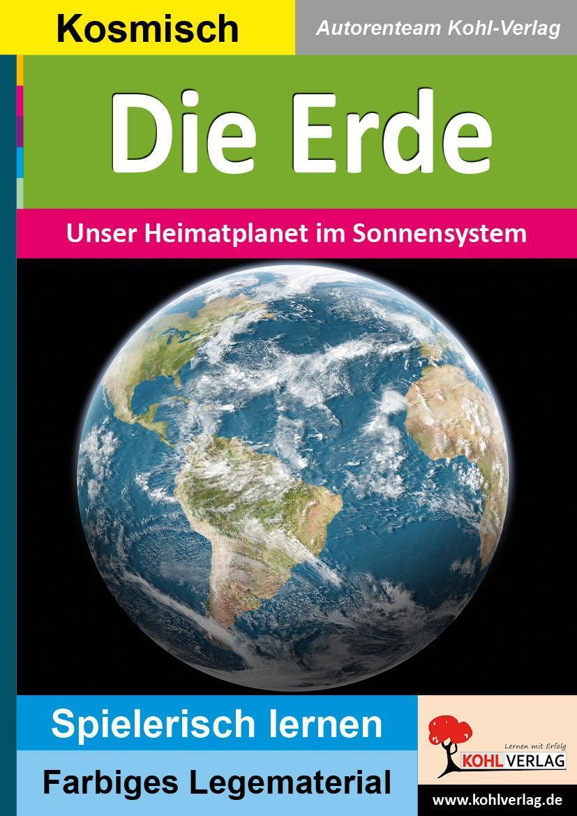 Thumbnail - Die Erde | Autorenteam Kohl-verlag | Unser Heimatplanet Sonnensystem |
