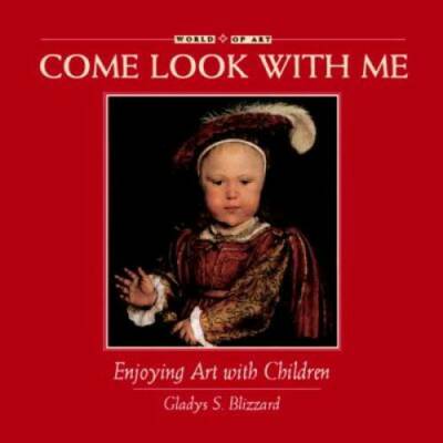 Enjoying Art with Children (Come Look with Me) - Hardcover - GOOD