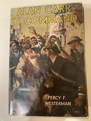 Books Alan Carr In Command, Percy F. Westerman, Circa 1943