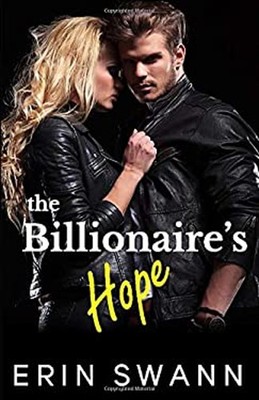 The Billionaire's Hope Paperback Erin Swann