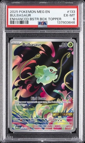 2025 POKEMON MEG EN-MEGA EVOLUTION ENHANCED BOOSTER BOX TOPPER BULBASAUR PSA 6