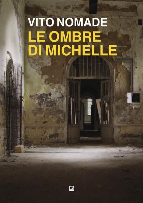 Vito Nomade Le ombre di Michelle (Paperback)