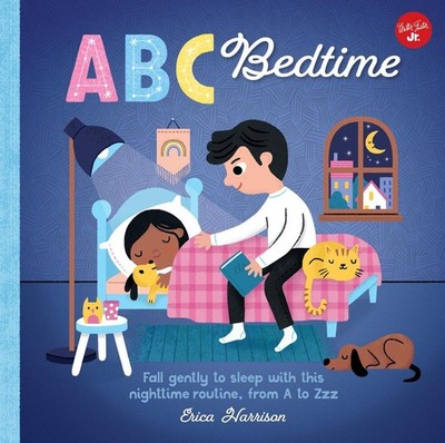 ABC for Me: ABC Bedtime: Fall gently to sleep with this nighttime routine, from 