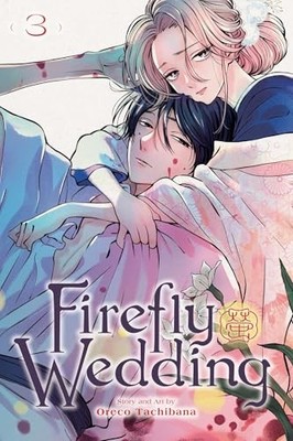 Firefly Wedding Vol 3 Volume 3 - GOOD