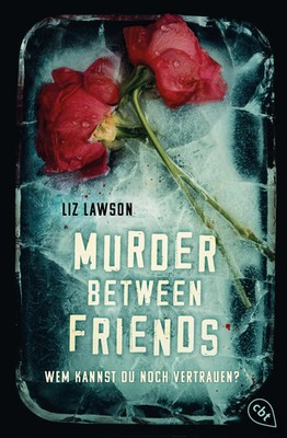 Murder Between Friends - Wem kannst du noch vertrauen? | Liz Lawson | Deutsch