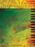 Even More Hymn Creations: 10 Unique Piano Solo Arrangements | Hal Leonard Corp